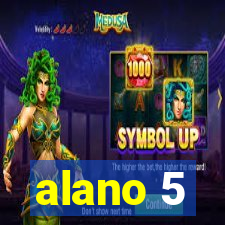 alano 5